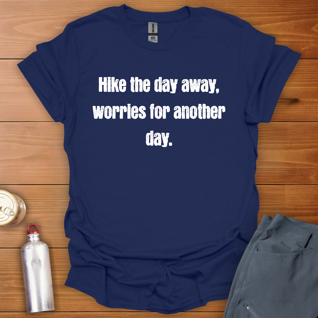 Hike The Day T-Shirt