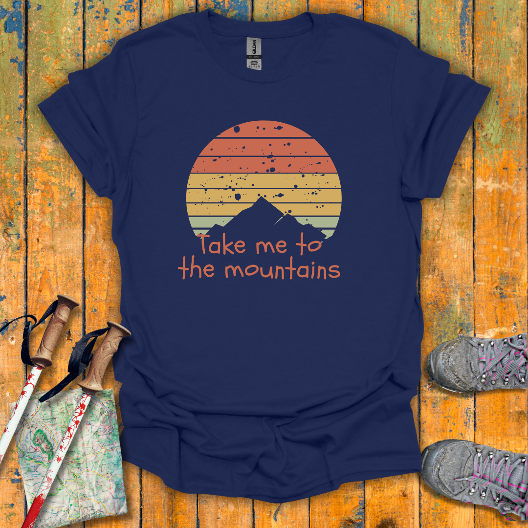 To The Mountains T-Shirt