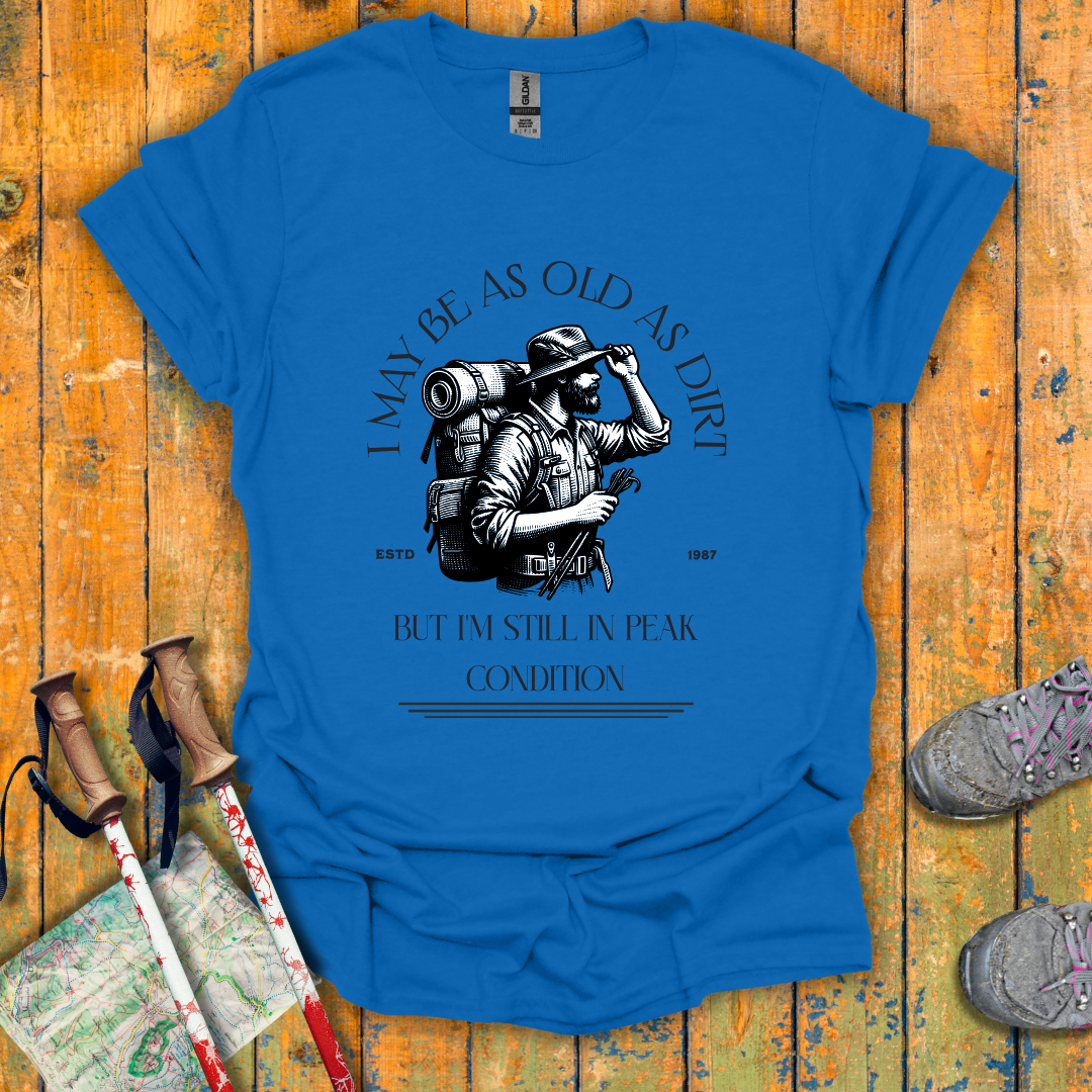 Old As Dirt T-Shirt