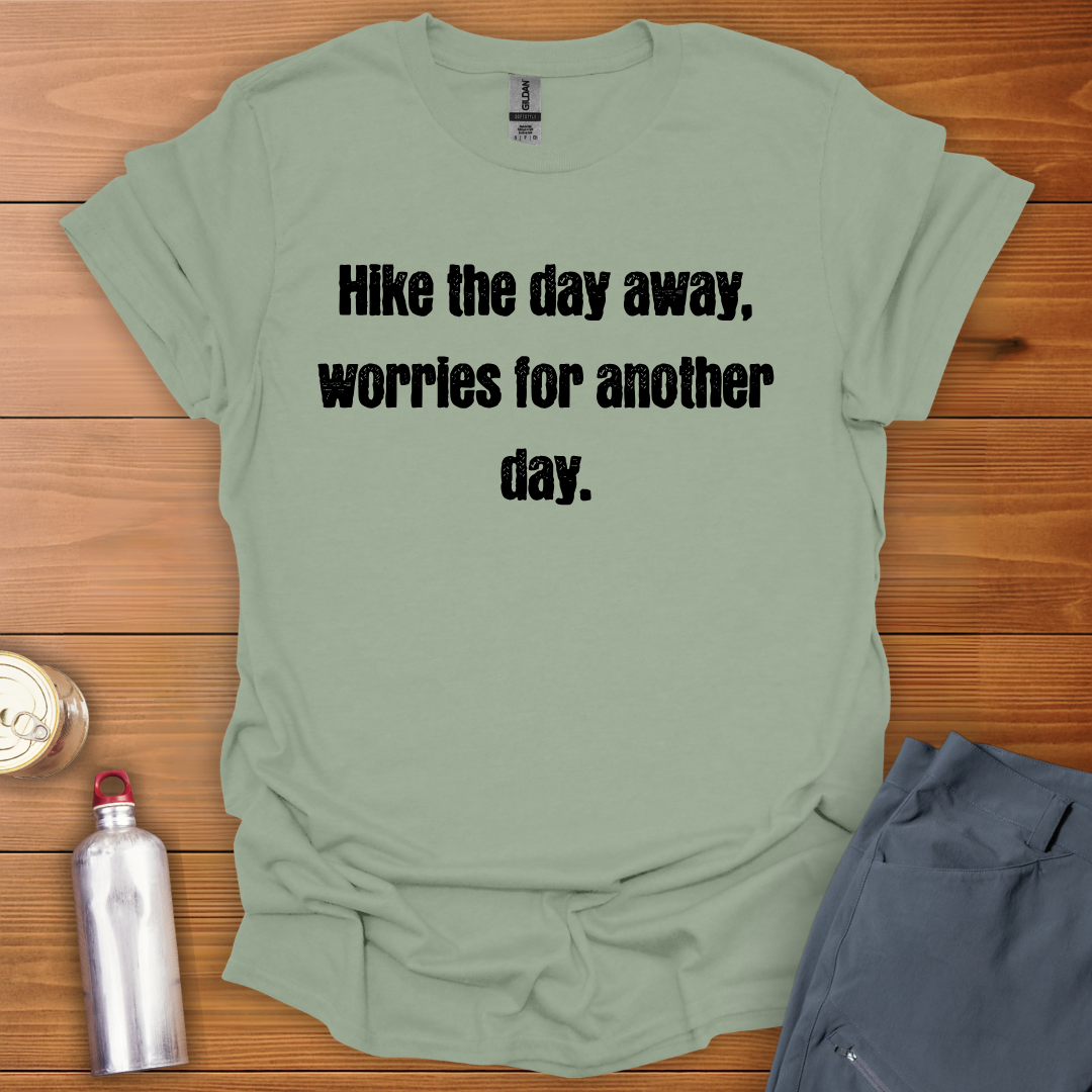Hike The Day T-Shirt
