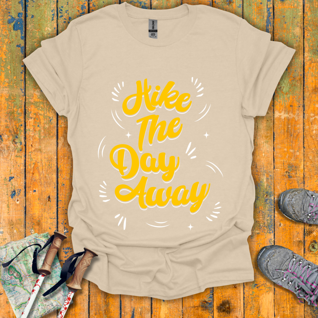 Hike The Day T-Shirt