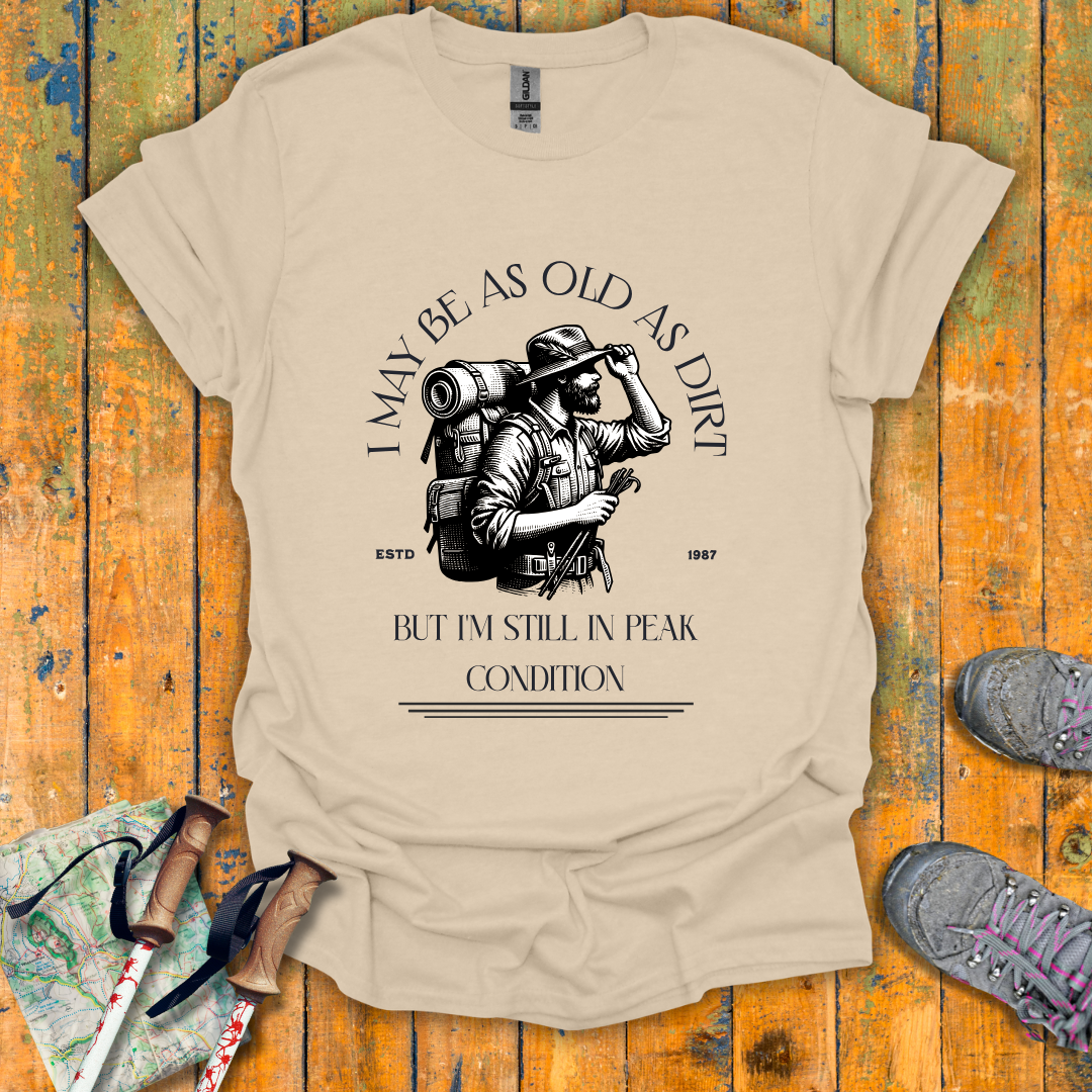 Old As Dirt T-Shirt