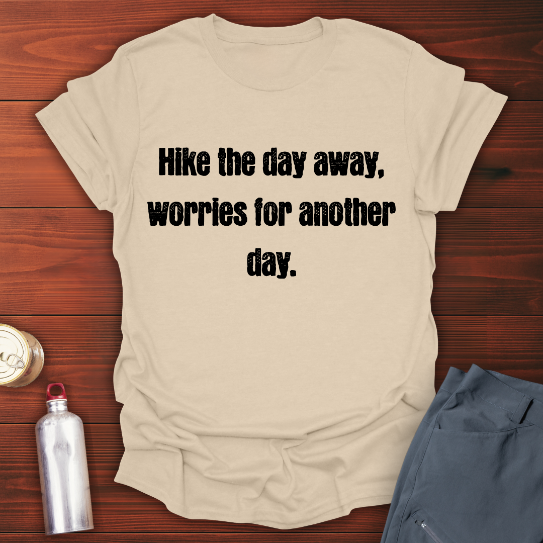 Hike The Day T-Shirt