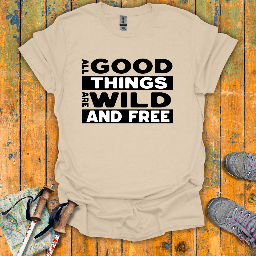 Good Things T-Shirt