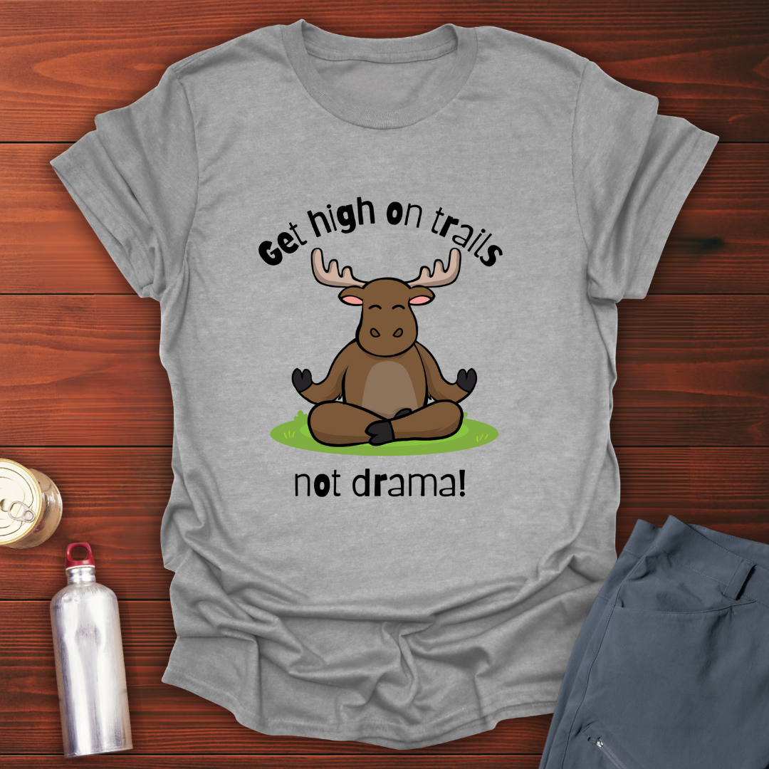 No Drama T-Shirt