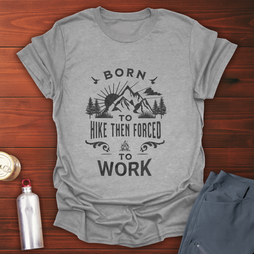 Born To Hike T-Shirt