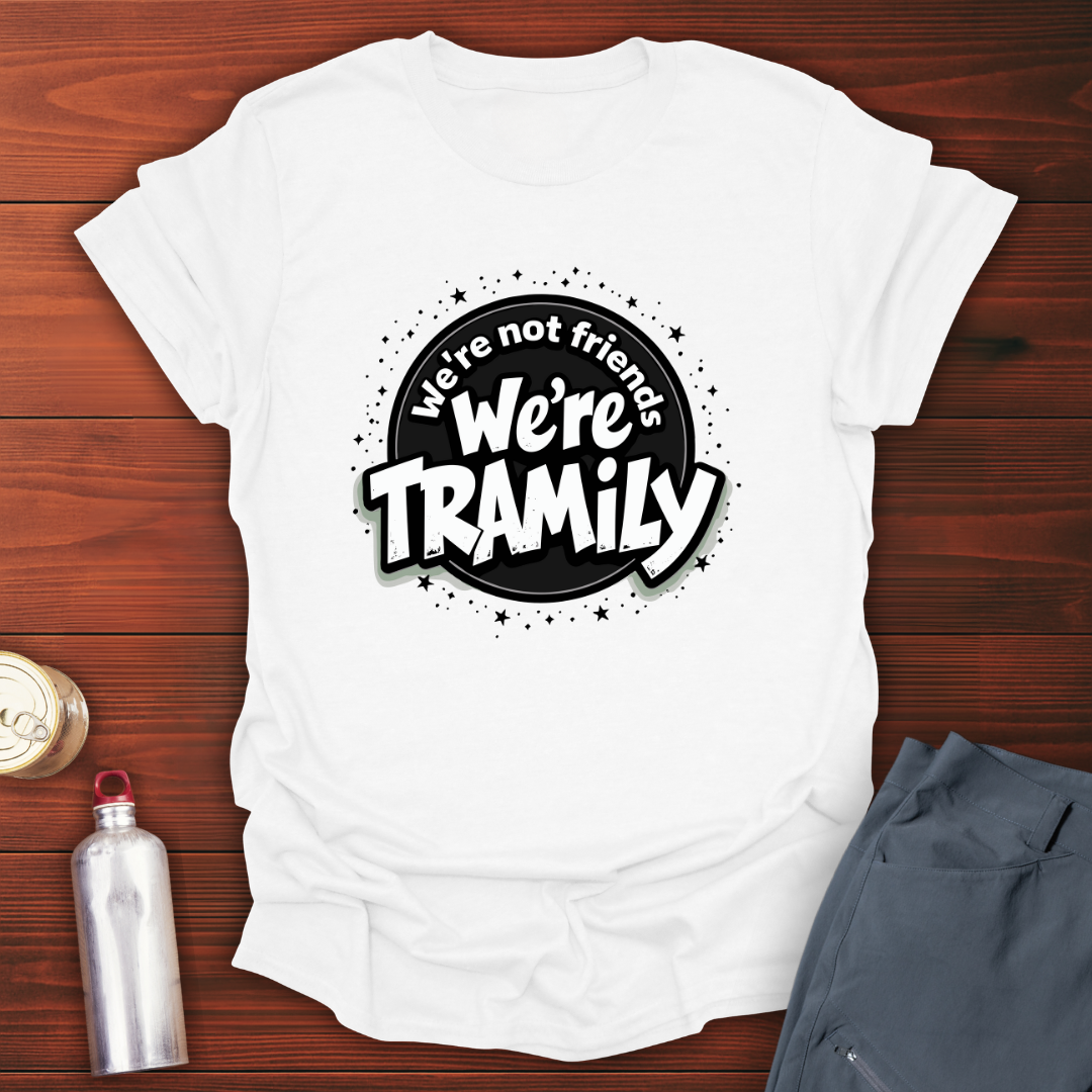 Bold Tramily T-Shirt