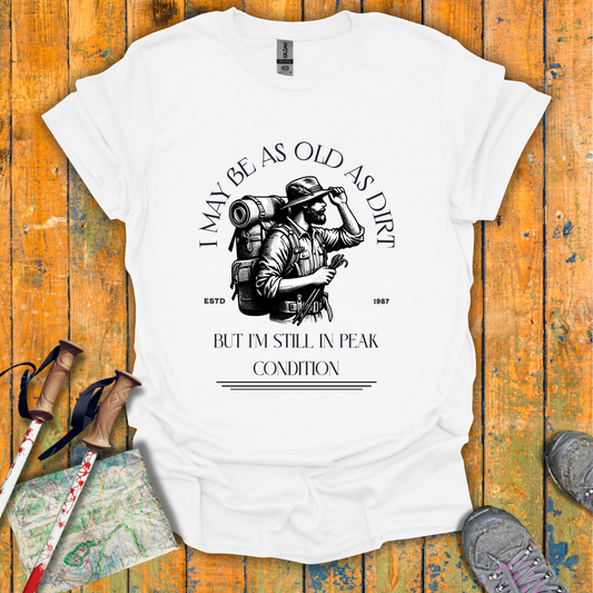 Old As Dirt T-Shirt