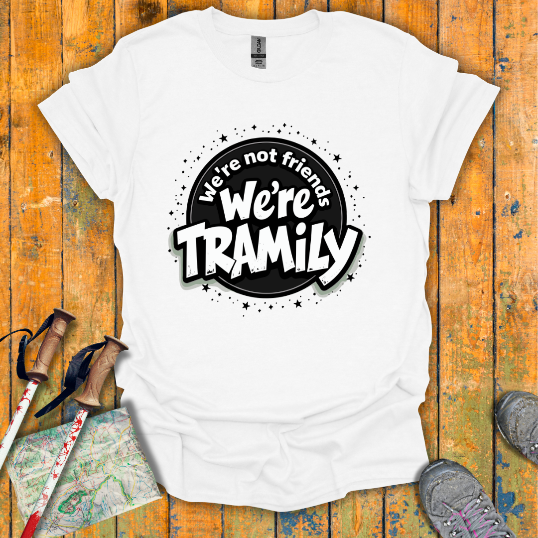 Bold Tramily T-Shirt