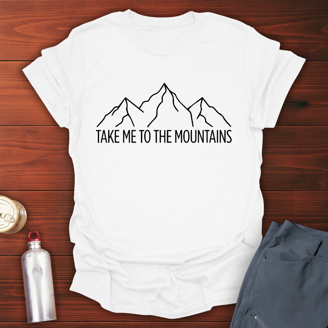 To The Mountains T-Shirt