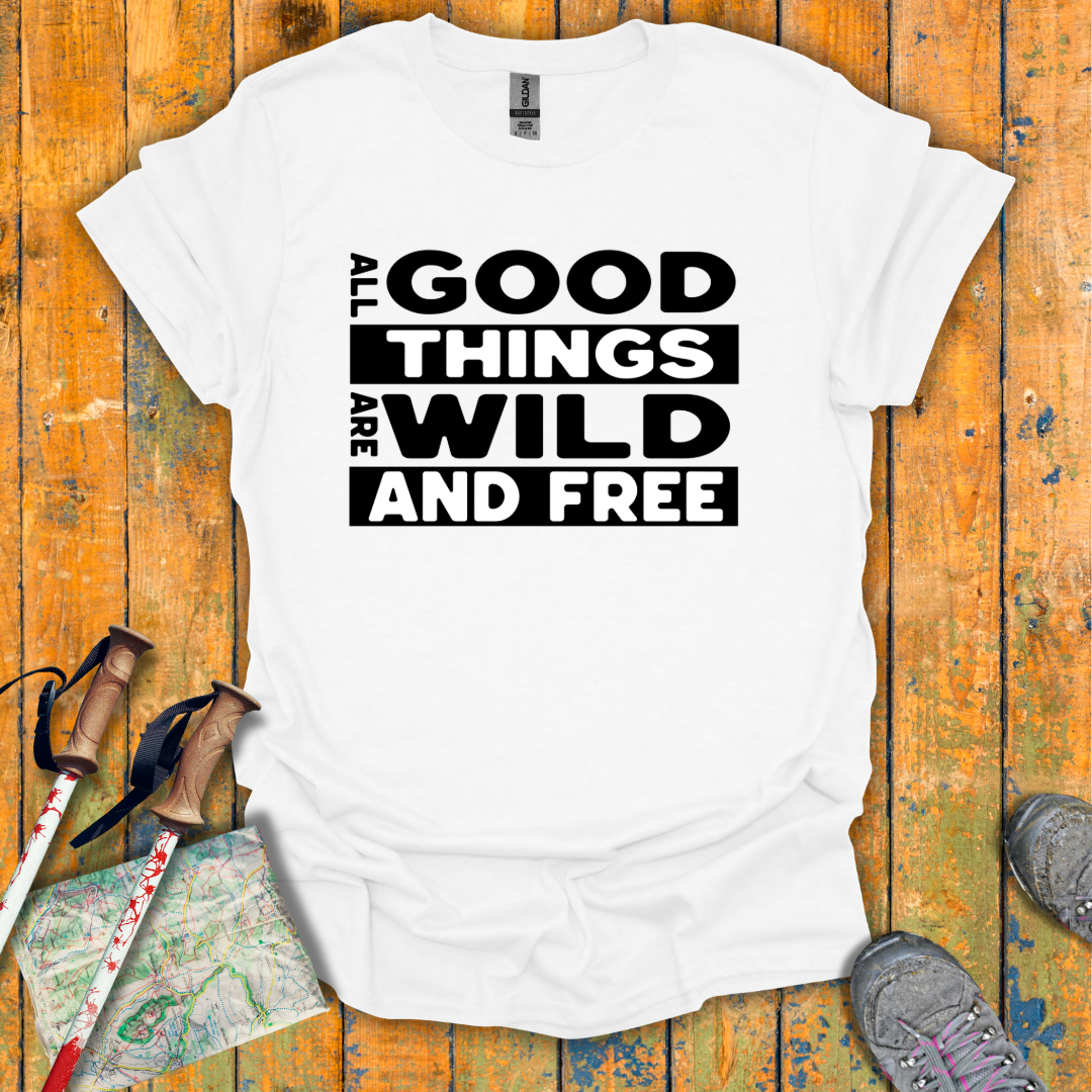 Good Things T-Shirt